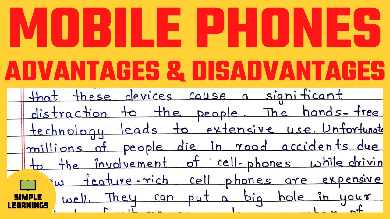 Mobile Phones Advantages And Disadvantages Essay In English For 2nd Year Students