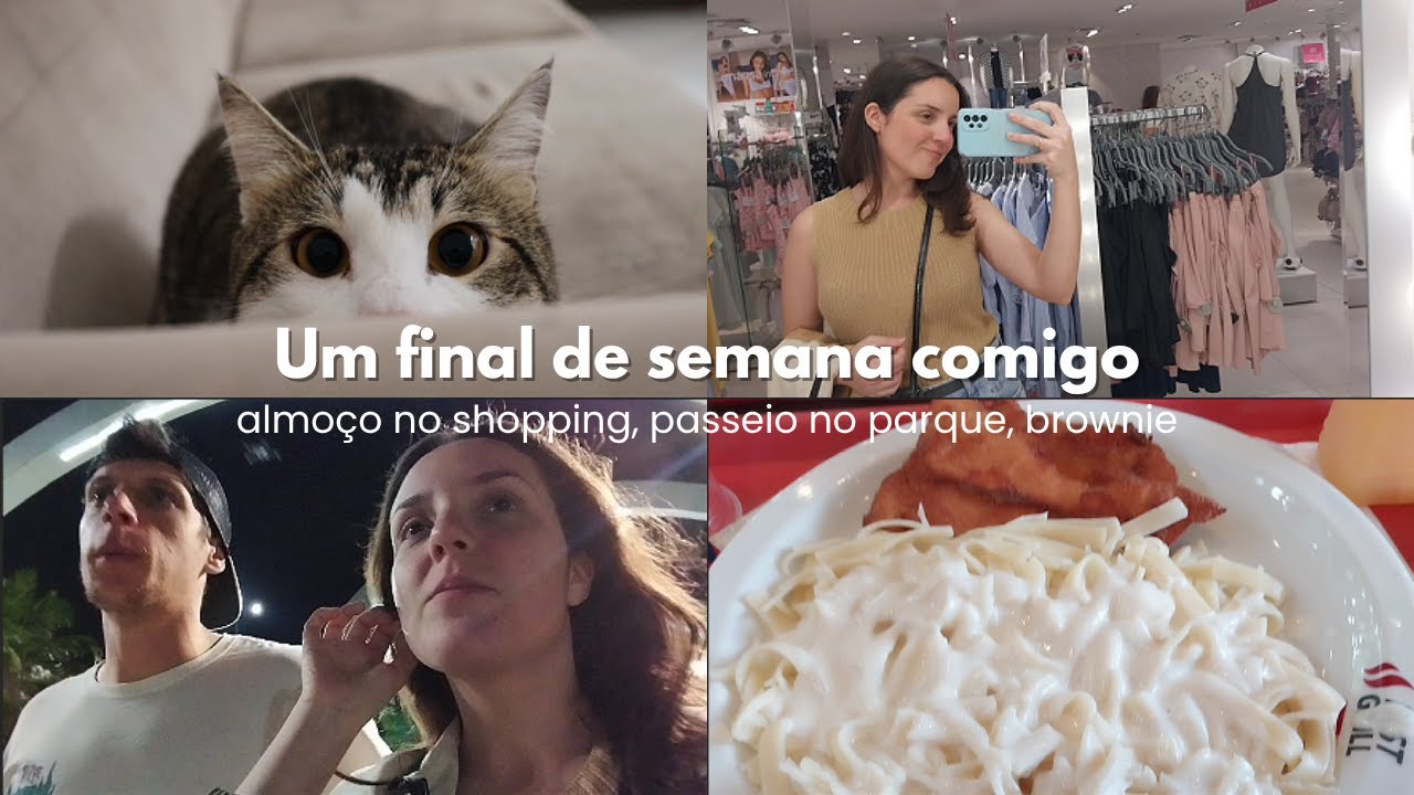 Nosso final de semana, almoço no shopping, passeio no parque, brownie deu errado | VLOG