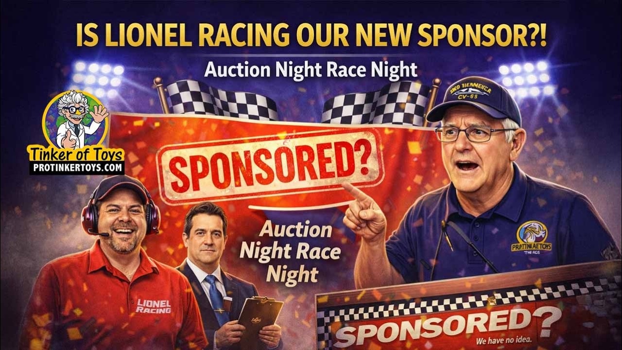 Auction Night Race Night | Is Lionel Racing Our New Sponsor?! 👀