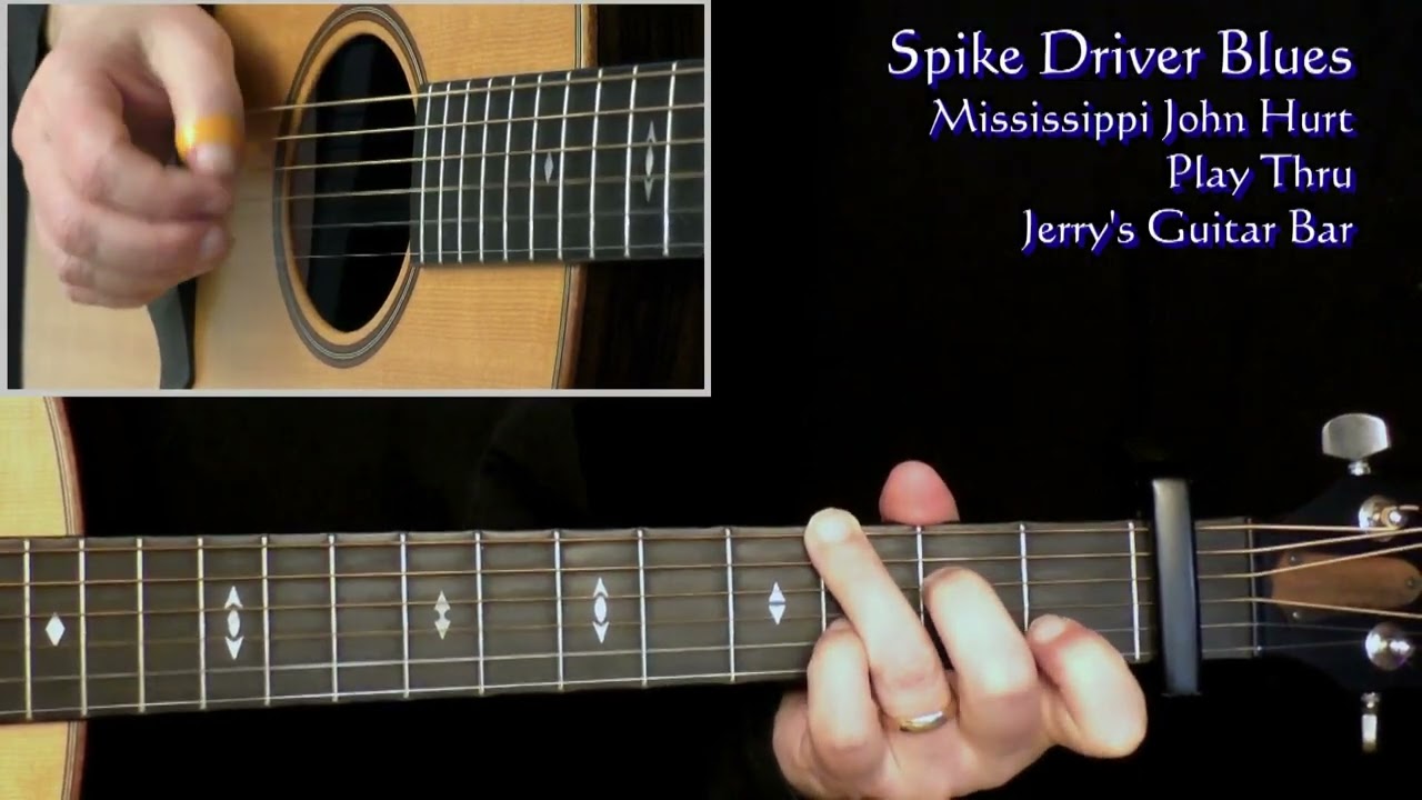 Mississippi John Hurt - Spike Driver Blues | Full Guitar Playthrough (Fingerpicking Mastery)