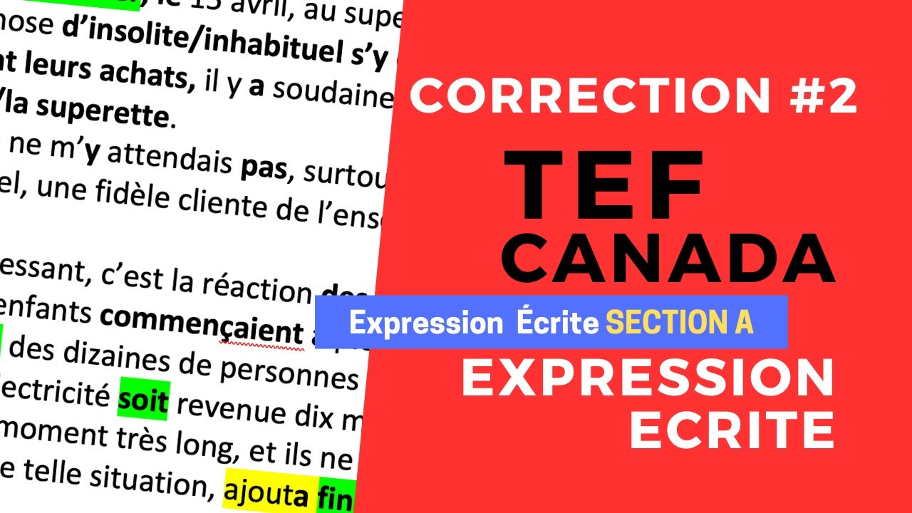 TEF Expression Ecrite - correction d'un sujet #2 - Section A