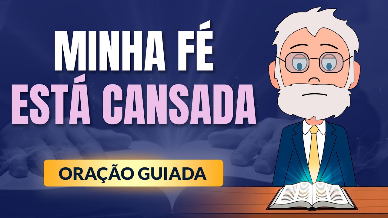 Para quem chegou ao limite das forças — Oração de renovo (6 minutos)