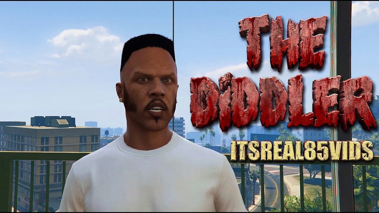 “THE DIDDLER”  ( FUNNY GTA 5 SKIT BY ITSREAL85VIDS)