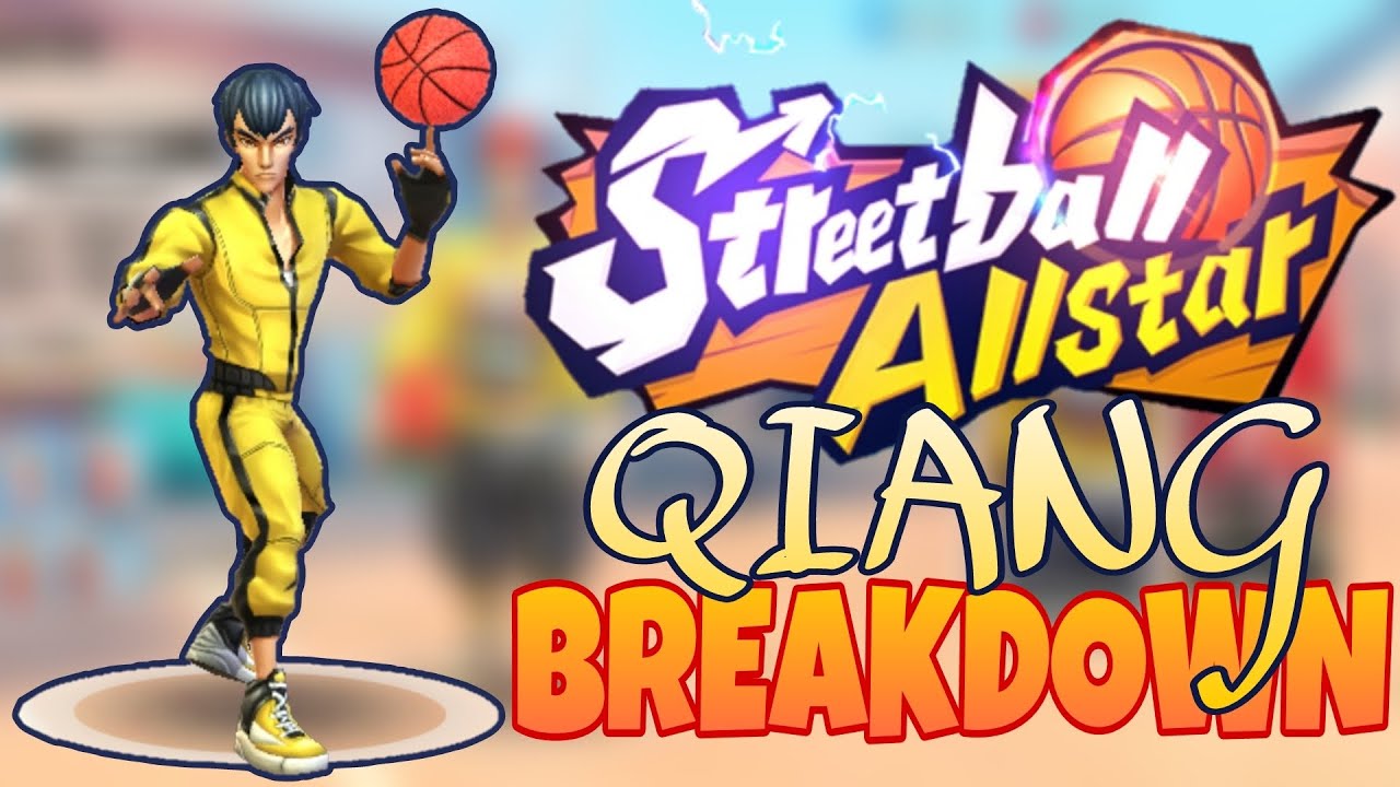 Streetball AllStars - Qiang Breakdown!!