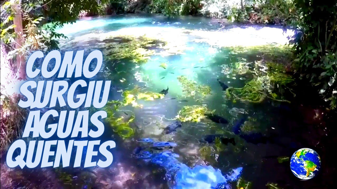 Origem das Águas Quentes Termais de Caldas Novas e Rio Quente Goiás.