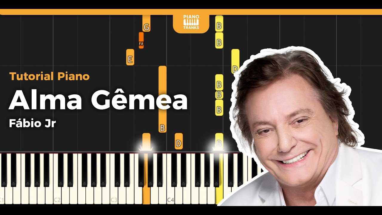 Fábio Jr - Alma Gêmea (TUTORIAL PIANO)