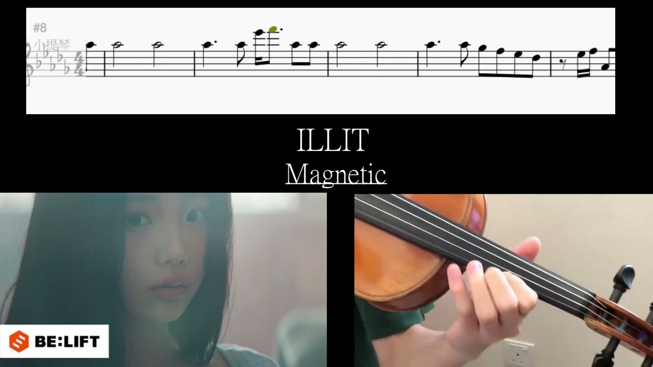 #illit  (ILLIT) l Magnetic (Violin Version) l ABC l Violin Cover l Sheet Music l