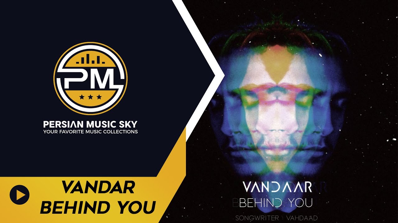 Vandar-Behind you(وندار-پشتِ سرت)