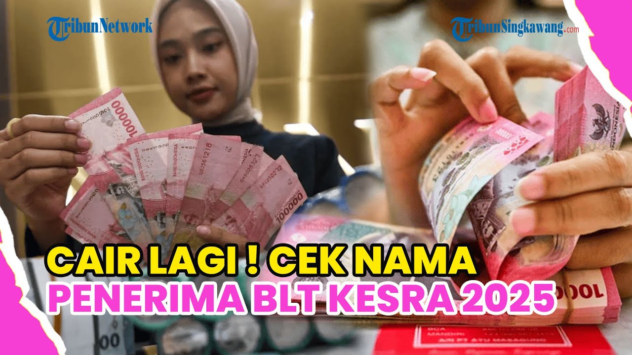 CARA CEK NAMA PENERIMA BLT KESRA 2025: SUDAH CAIR, BEGINI CARA PASTIKANNYA !