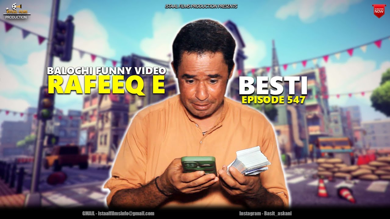 Rafeeq E Besti | Balochi Funny Video | Эпизод 547 | 2024 #funny #comedyvideos #funnyvideos