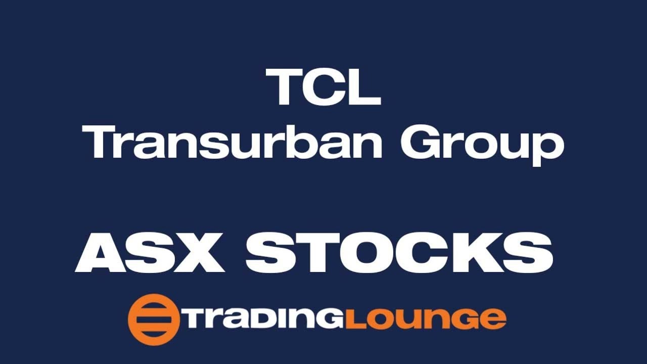 Unlocking ASX Trading Success: TRANSURBAN GROUP &ndash; TCL Stock&nbsp;Analysis & Elliott Wave Forecast