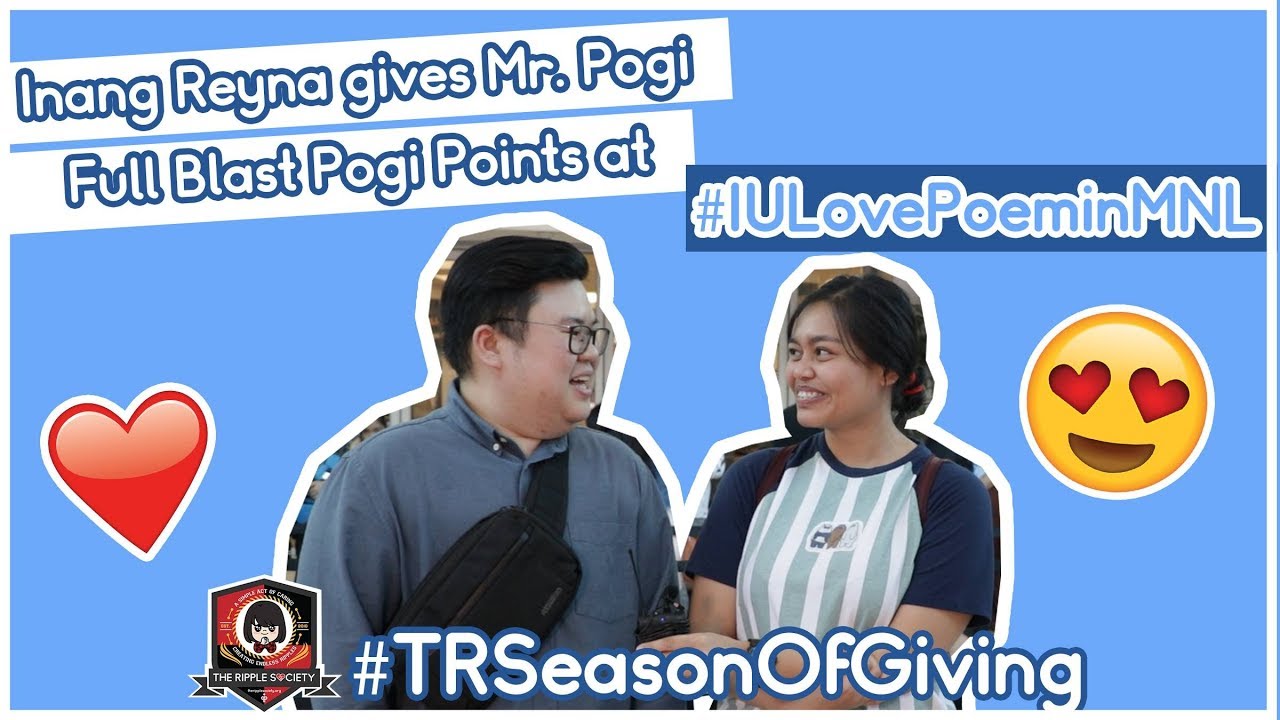 Inang Reyna Gives Pogi Points at  IU Love Poem in Manila | #TRSeasonOfGiving