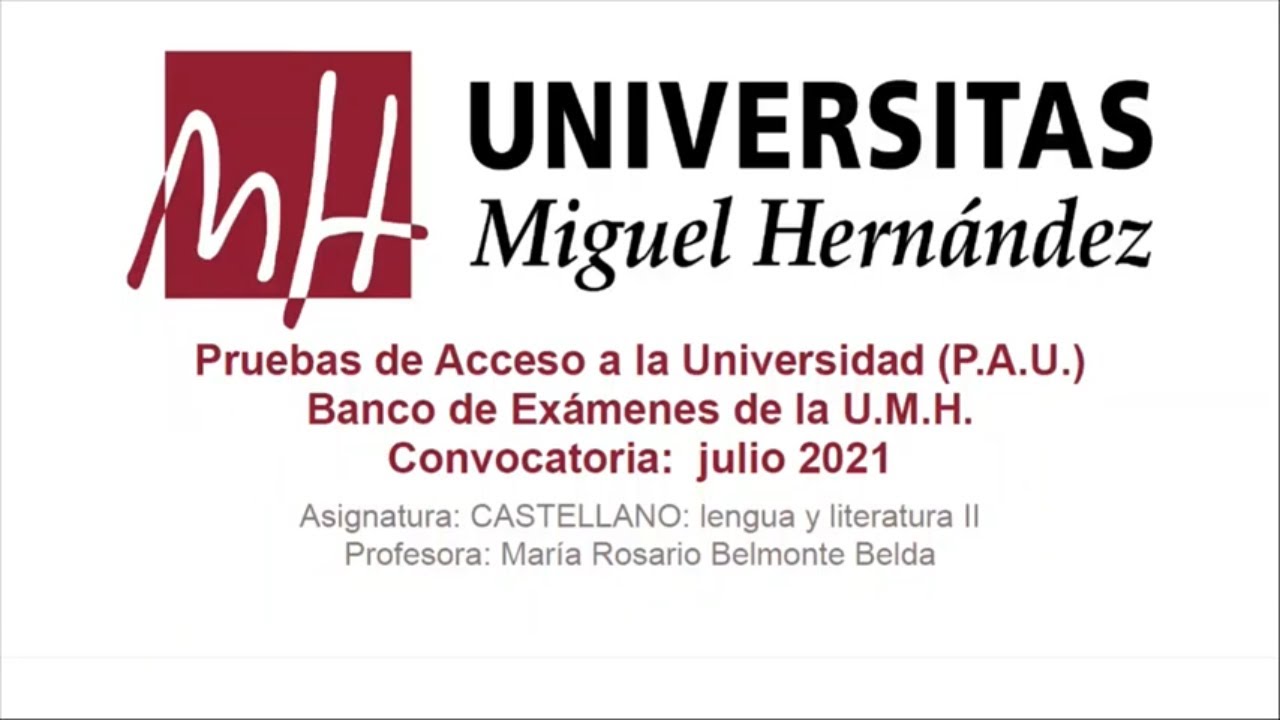 Castellano: Lengua y Literatura II: Julio 2021. Opción A y B