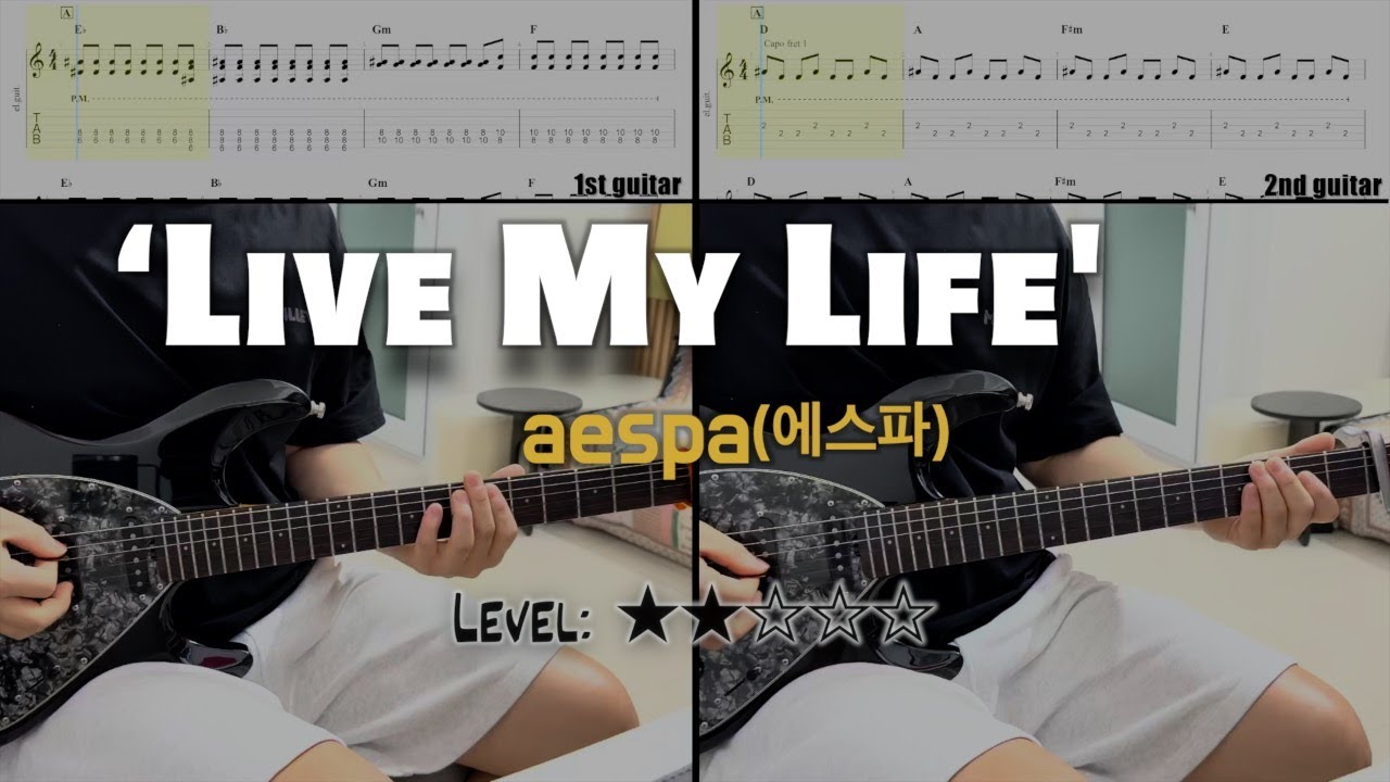 aespa(에스파) - ‘Live My Life' | guitar cover