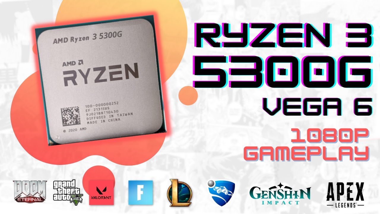 AMD Ryzen 3 5300G Vega 6 iGPU Test in 8 Games | 1080p | Gameplay Benchmarks