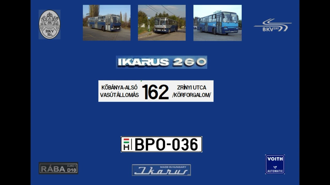 [SOUND] Budapest Bus Sound BPO-036 Ikarus 260.46 BKV 162-es viszonylat