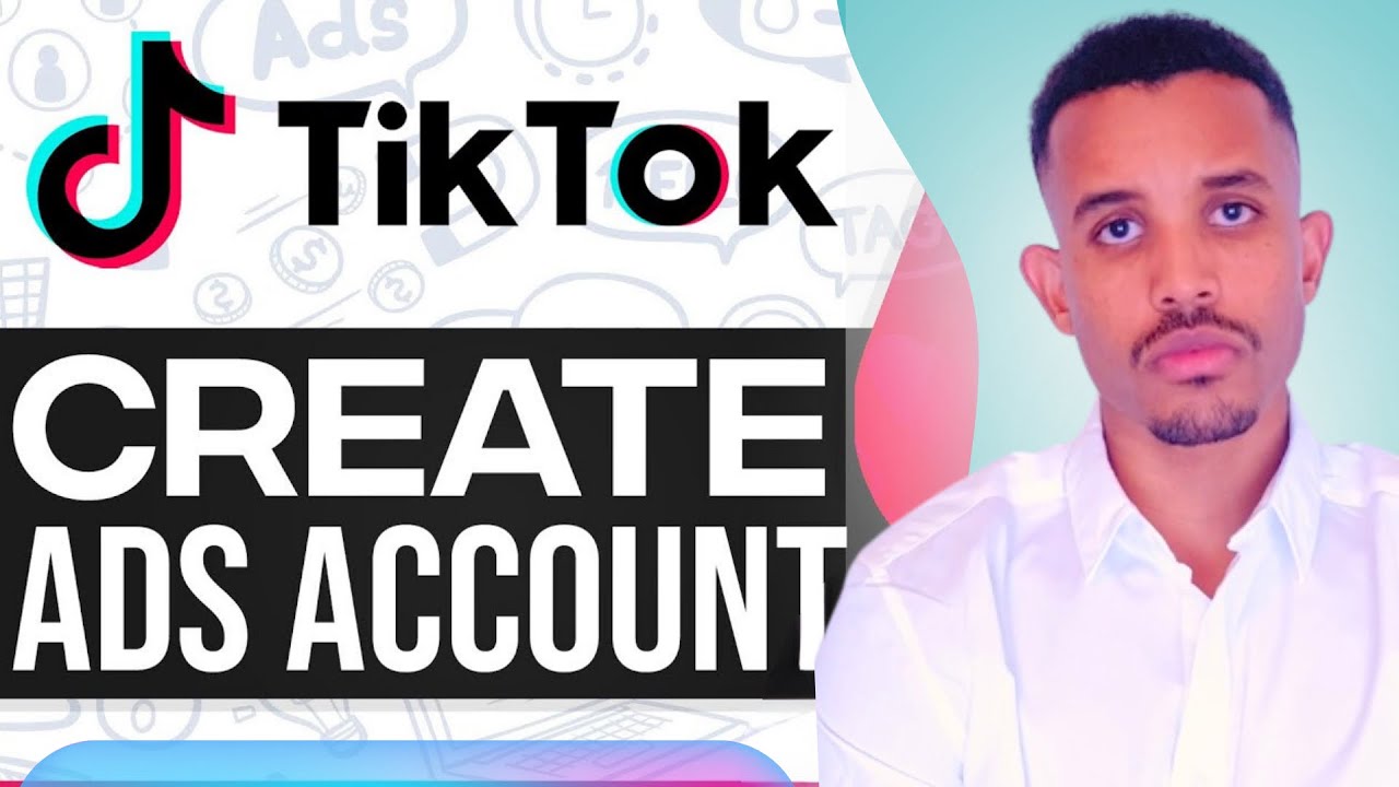 SIDEE TIKTOK ADS ACCOUNT LOO SAMEYSTAA 2024 (Step-By-Step) - How To Create A TikTok Ads Account