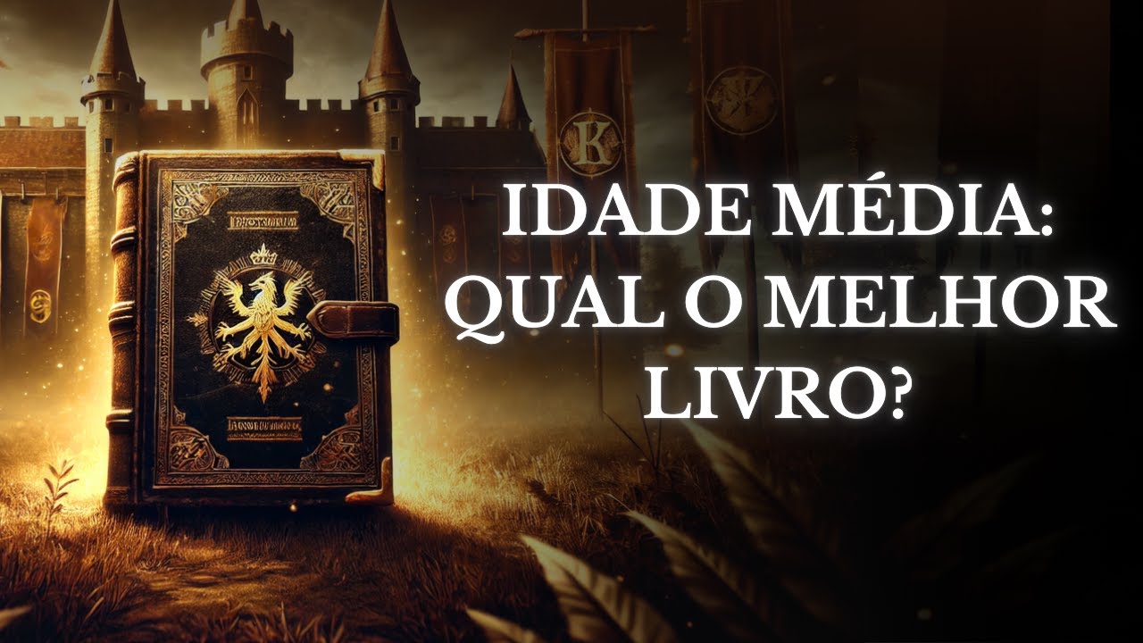 Qual o MELHOR livro sobre Idade Média?