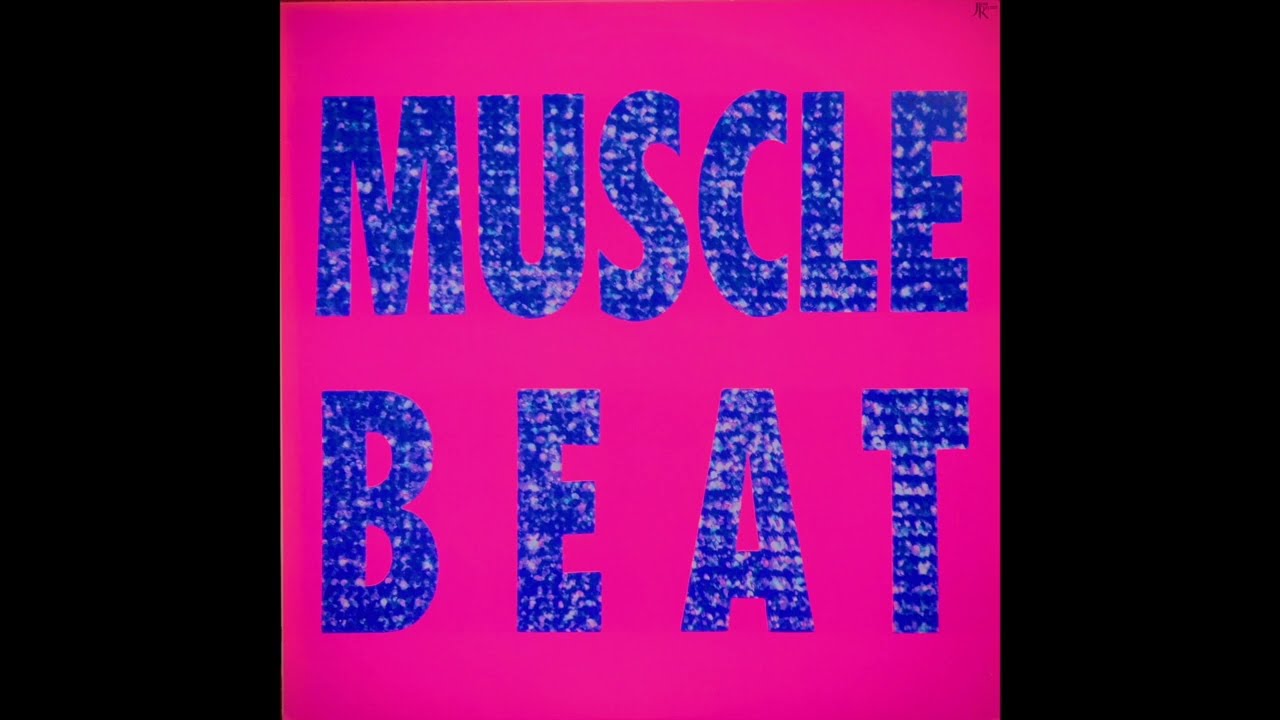 マッスルビート - MUSCLE BEAT (1987, FULL ALBUM)