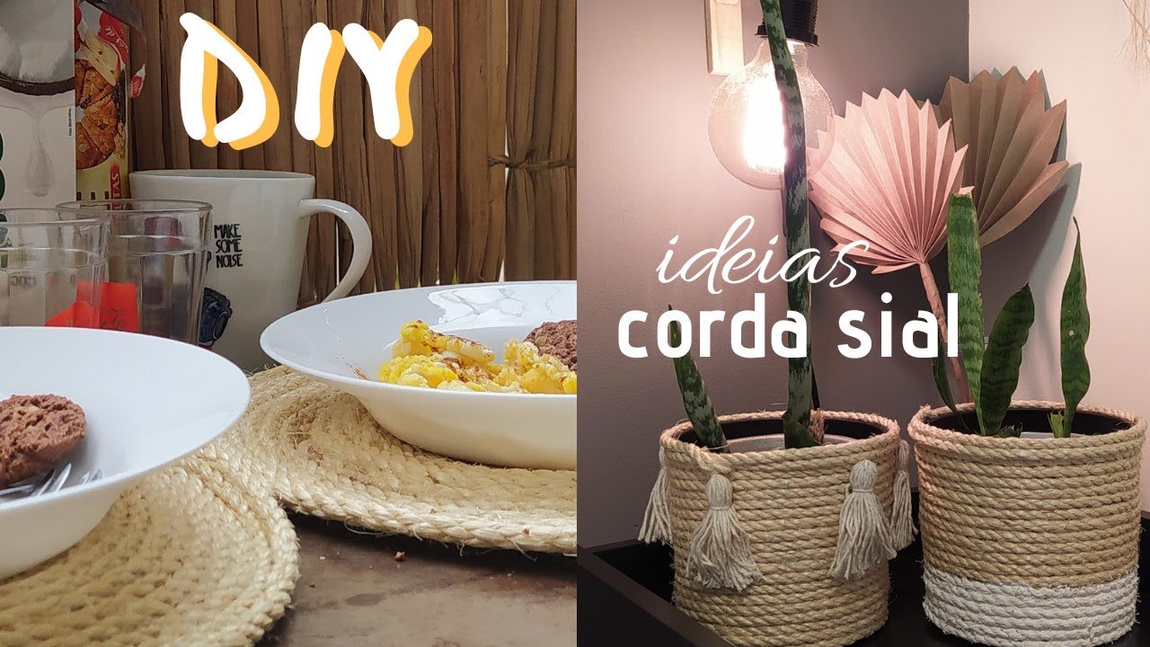 DIY - IDEIAS COM CORDA DE SISAL - CESTOS ORGANIZADORES E SOUSPLAT DE SISAL - Gisele Souza