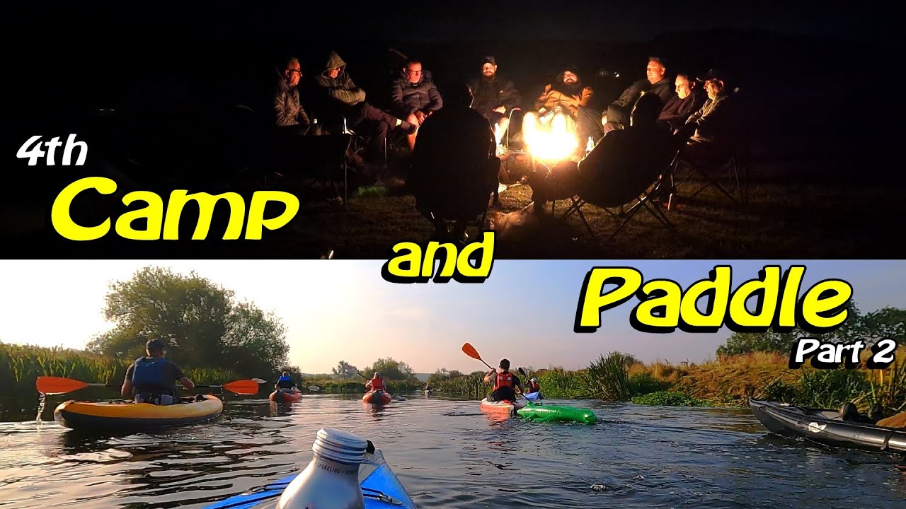 Camp & Paddle #4.2  at Fotheringhay Castle on the River Nene | Aquatec Ottawa (Part 2)