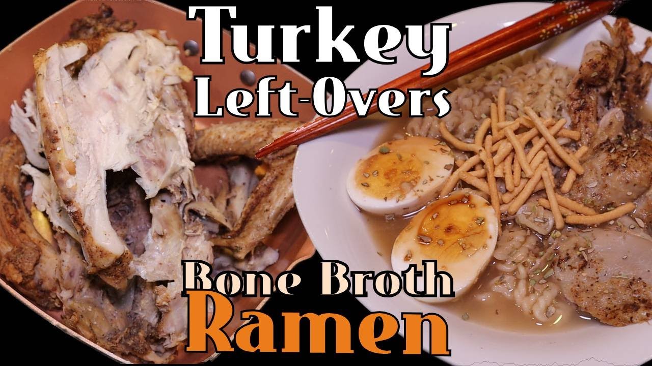 Left-over Turkey Recipe Idea - Ramen! How to make Home Made Bone Broth with left-over turkey!