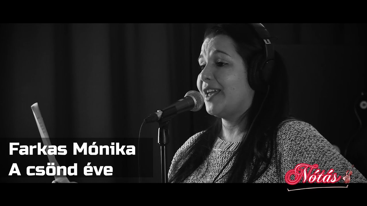 Farkas Mónika - A csönd éve