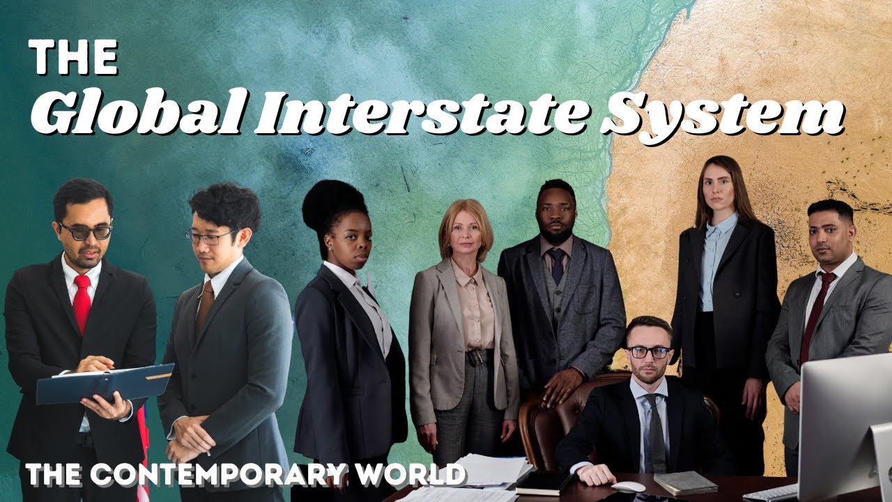CHAPTER 3: GLOBAL INTERSTATE SYSTEM || The Contemporary World - Marvin Cabañero