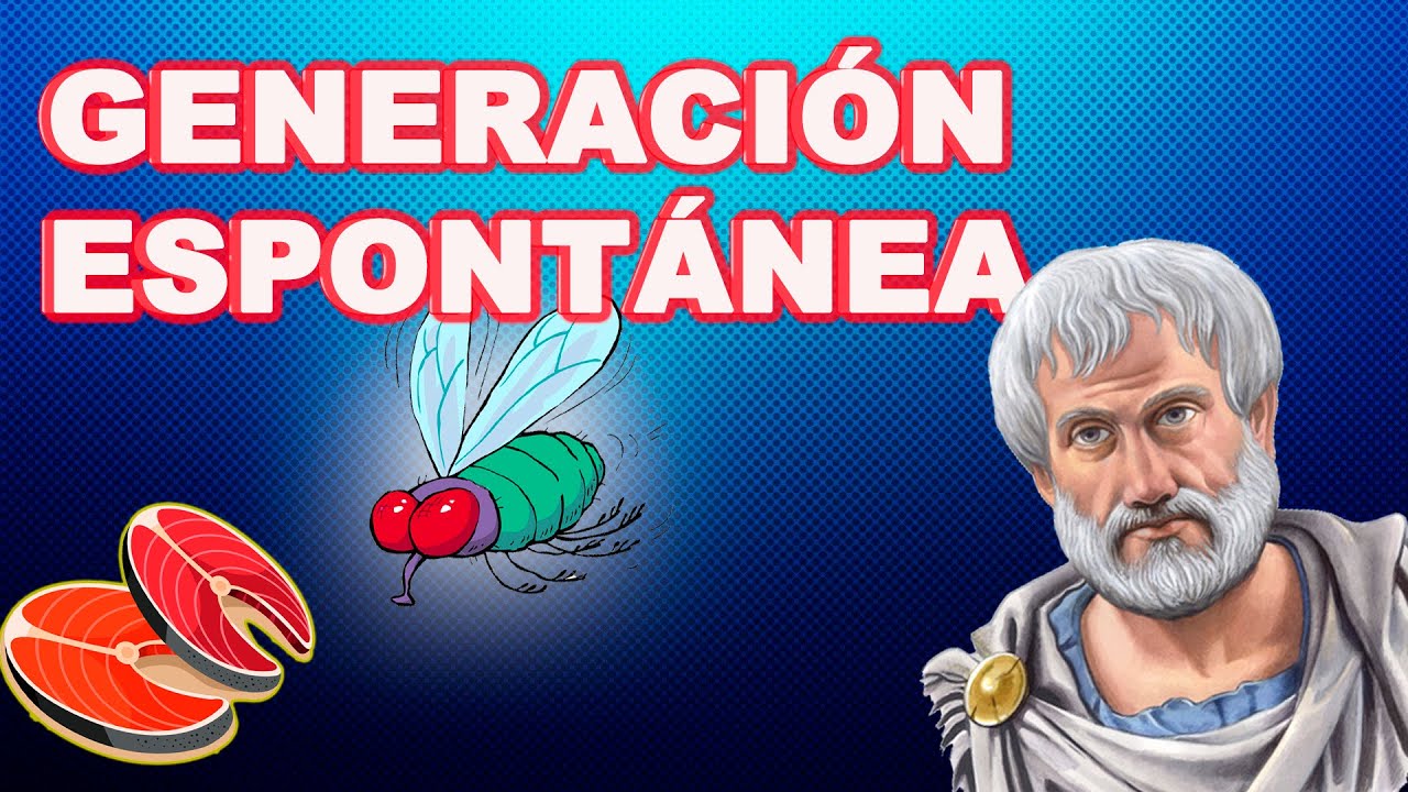 🤩🔷La teor&iacute;a de la generaci&oacute;n espont&aacute;nea, muy facil.
