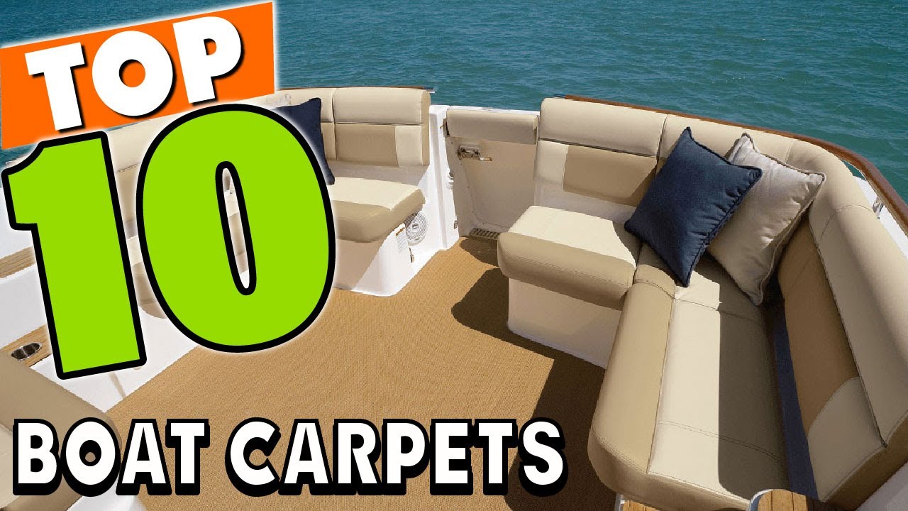 Best Boat Carpet In 2025 - Top 10 Boat Carpets Review
