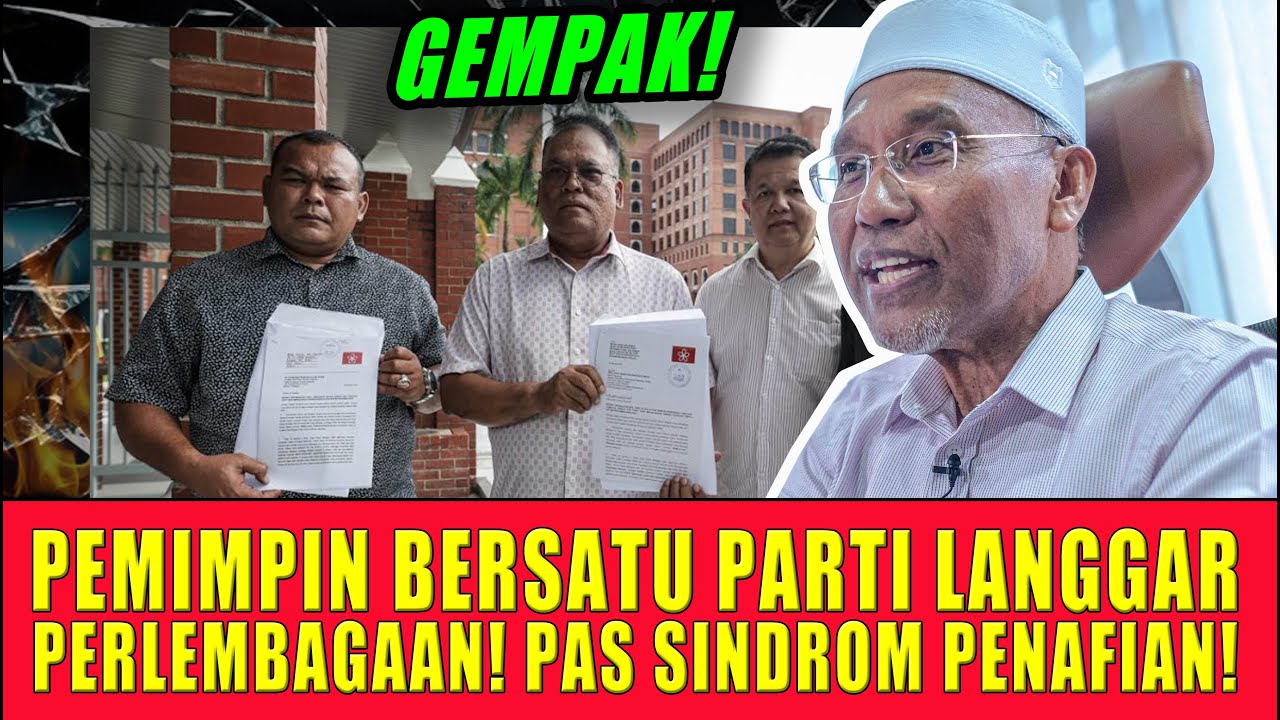 BERGOLAK! PEMIPIN BERSATU PARTI LANGGAR PERLEMBAGAAN! PAS SINDROM PENAFIAN!
