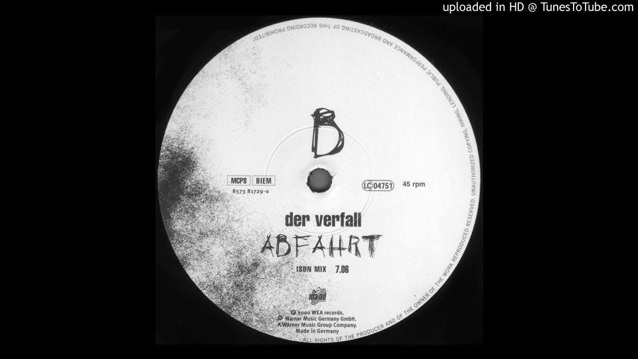 Der Verfall - Abfahrt (ISDN Mix)