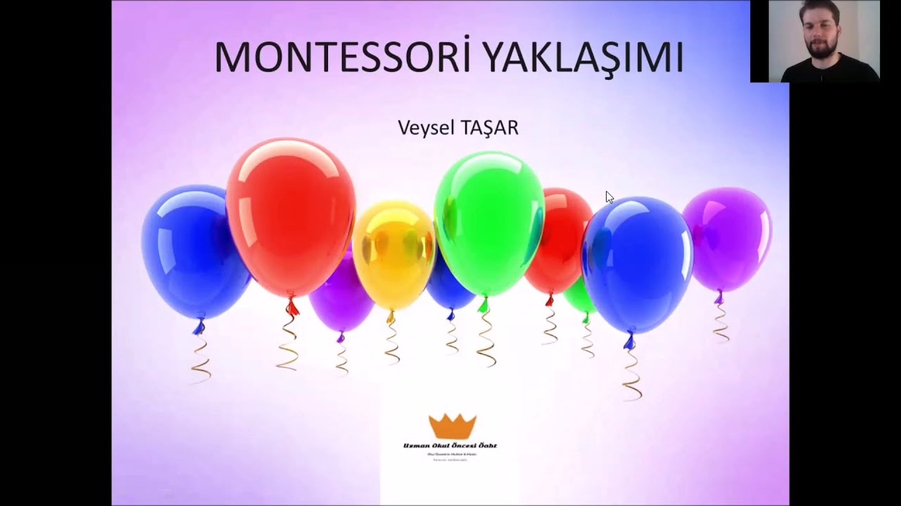 Okul Öncesi Eğitime Giriş - Montessori Yaklaşımı