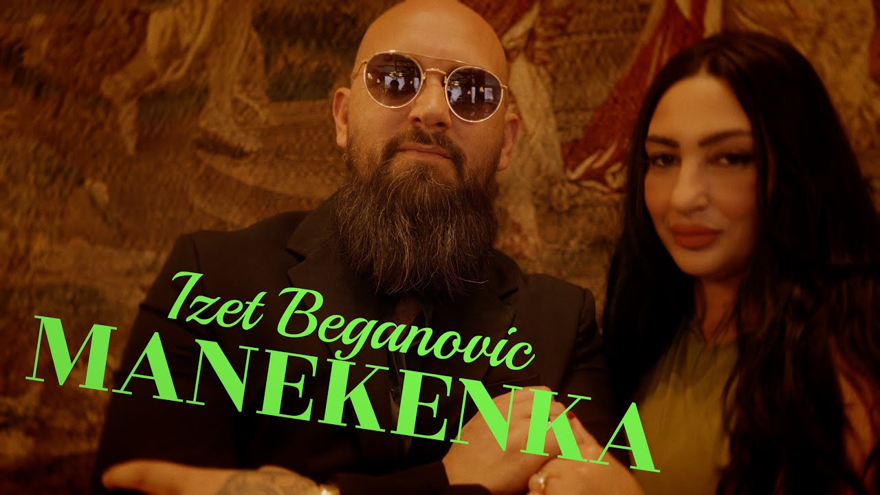 Izet Beganovic - Manekenka (Official Video 2025 NOVO)