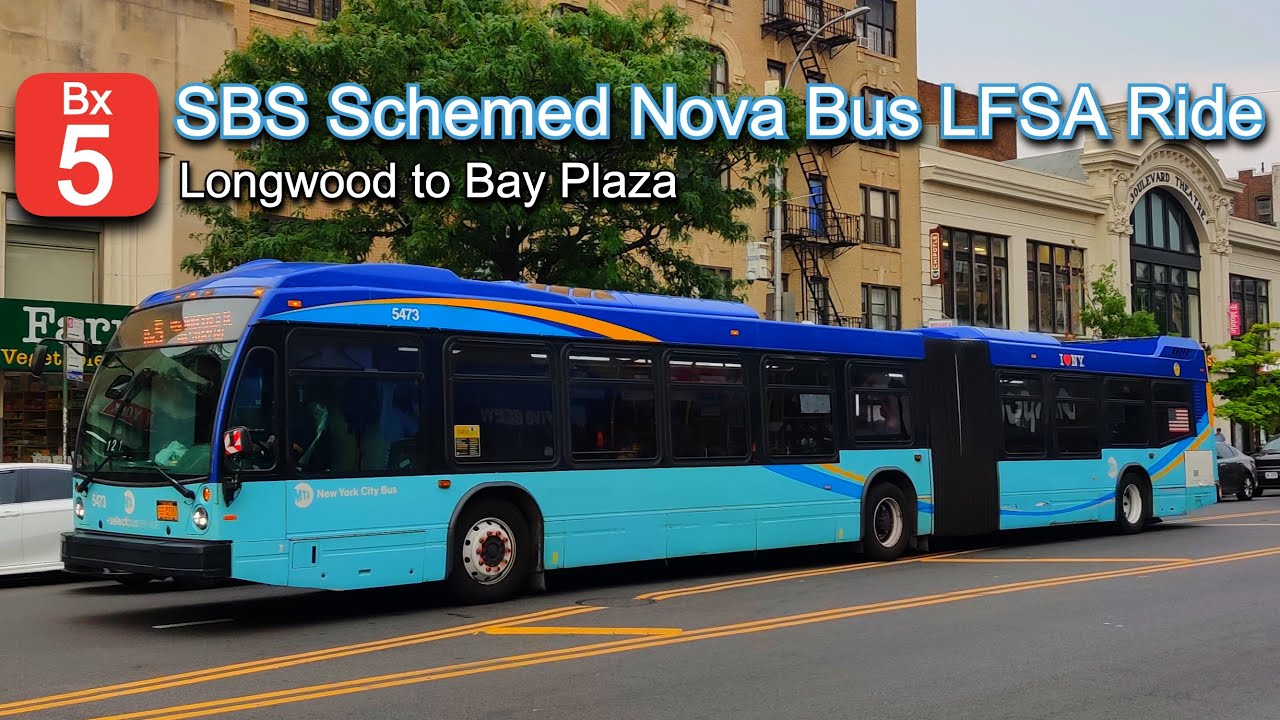 NYCT Bx5 SBS Schemed Bus Ride: 2017 Nova Bus LFSA 5473 from Longwood to Bay Plaza