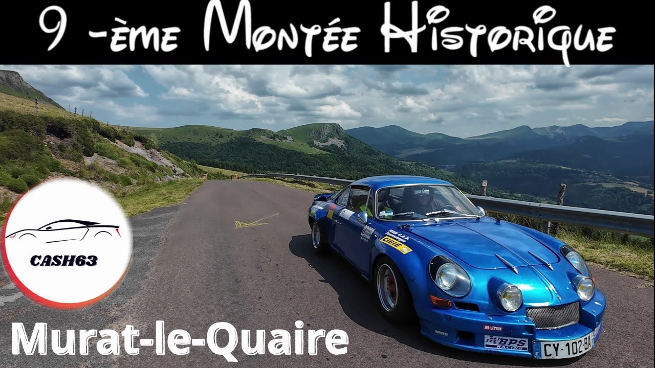 Montée Historique Murat-le-Quaire 2024 avec CASH 63