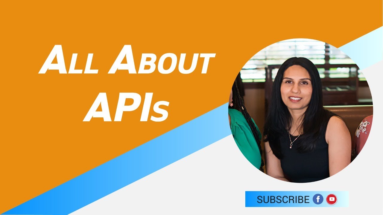 All about APIs | Business Analyst In-Demand