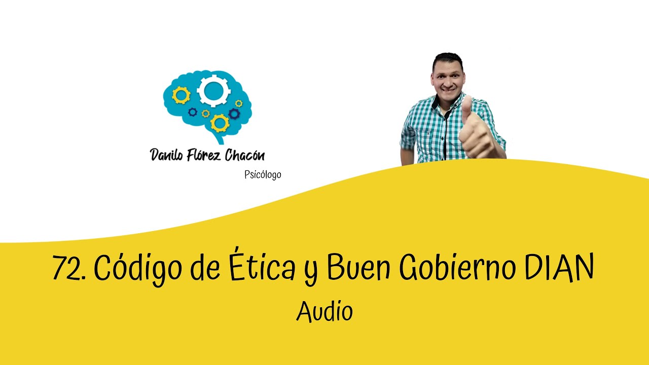 73. Código de Ética y Buen Gobierno DIAN 2019