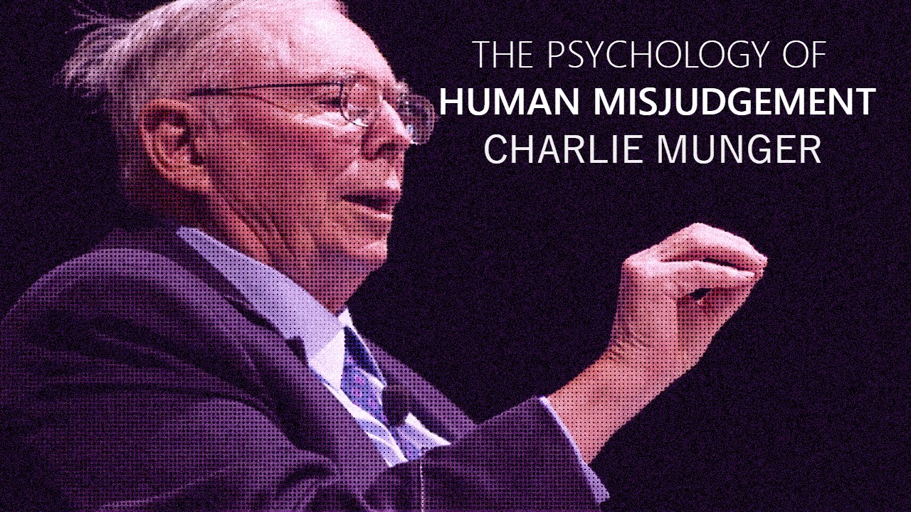 The Psychology of Human Misjudgment | 25 Cognitive Biases | Charlie Munger x Harvard University