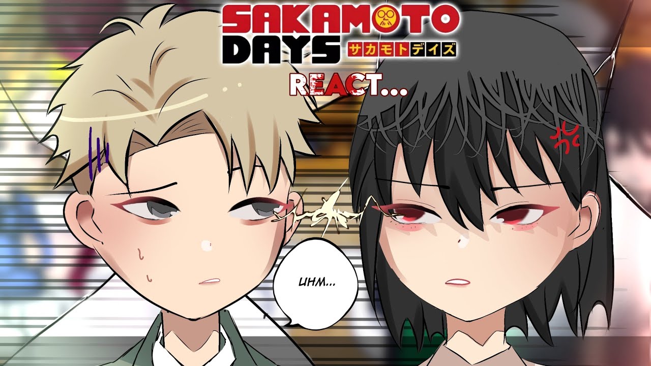 • Sakamoto Days react to Hana as Yor! (2/3) | 2X Speed | GCRV