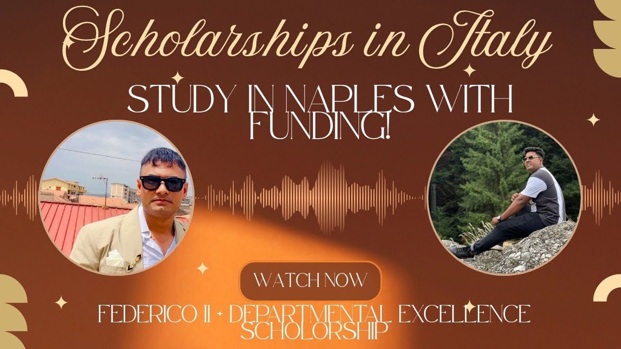 🎓 Scholarships in Italy | Study in Naples 🇮🇹 | Merit-Based & Departmental Excellence | Federico II
