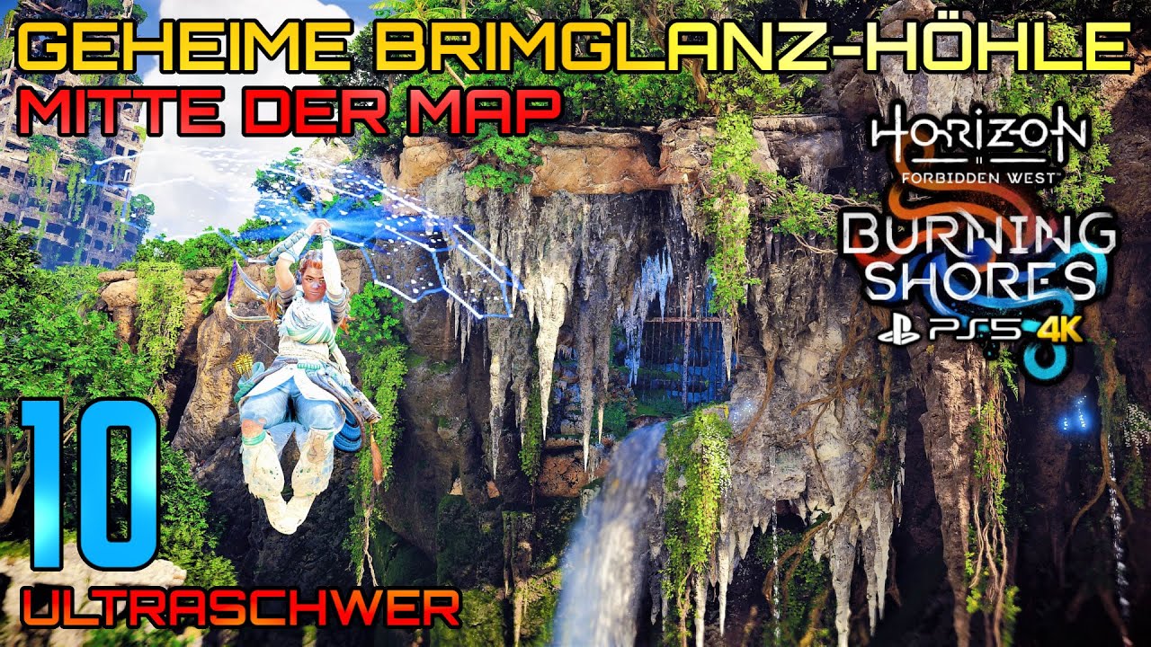 Burning Shores [10] • Geheime Brimglanz-Höhle [Mitte der Map] • Horizon Forbidden West • Ultraschwer
