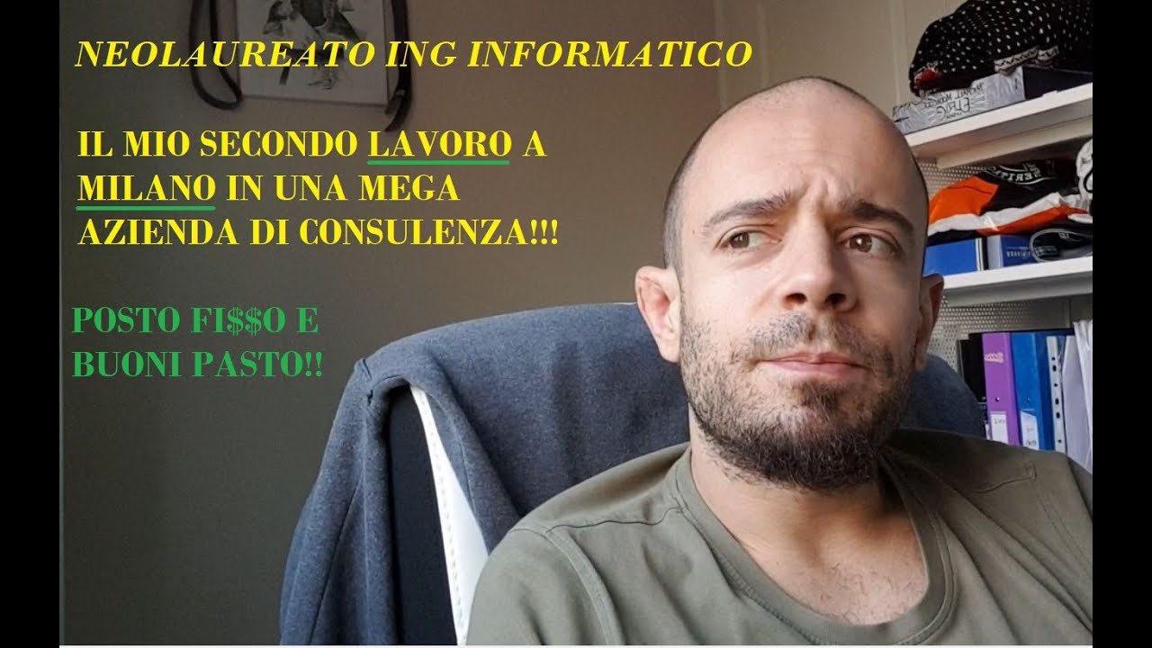 La mia Esperienza da NEOLAUREATO (2): Secondo LAVORO a Milano nel 2011!!!