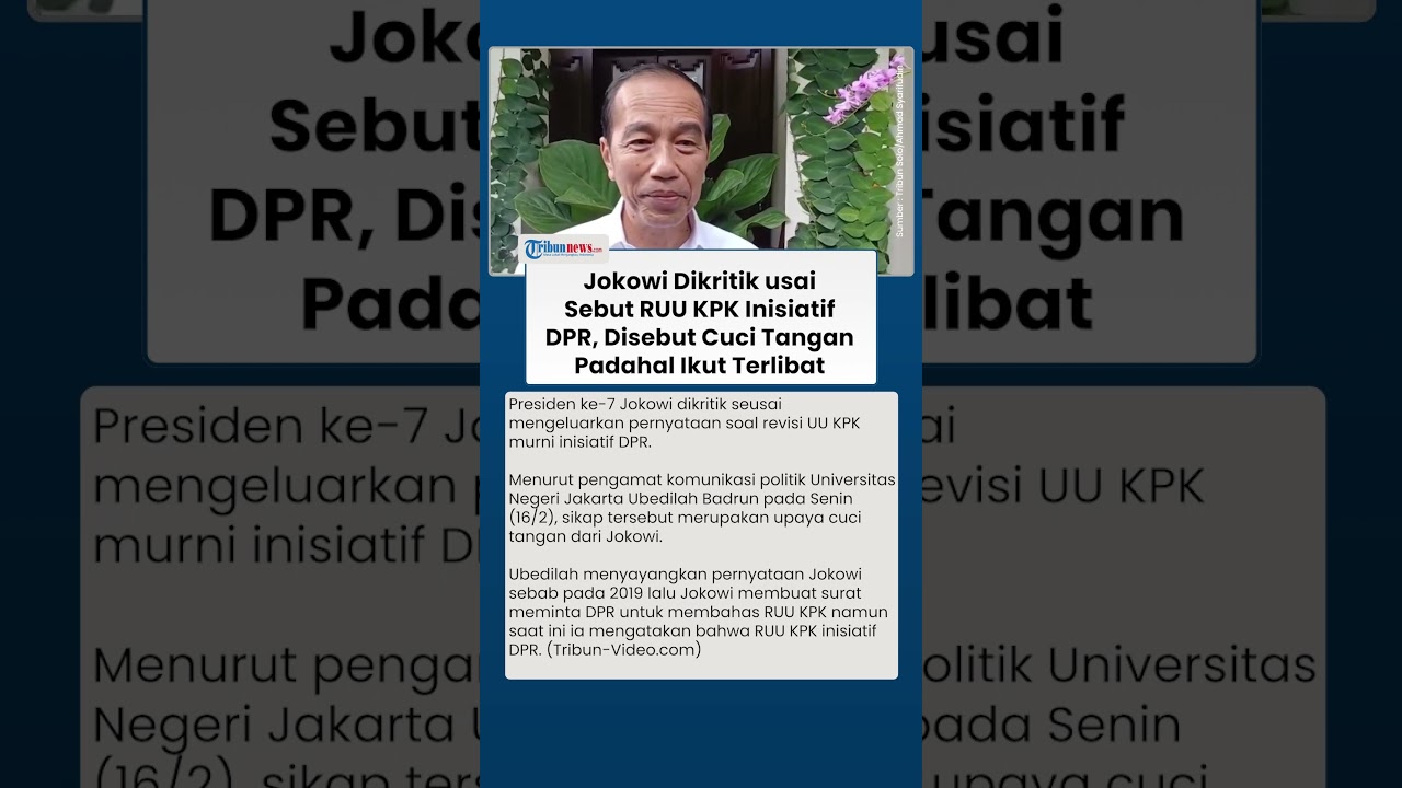 Jokowi Disentil Keras Pengamat Usai Sebut RUU KPK Insiatif DPR: Cuci Tangan Agar Terlihat Bersih