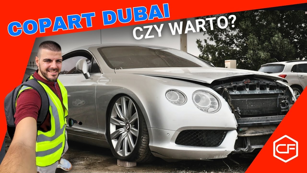COPART DUBAI | Czy Warto? Na Co Uważać ?