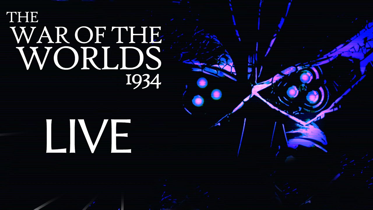 The War of the Worlds 1934 Christmas and New Year Extravaganza Live Stream.