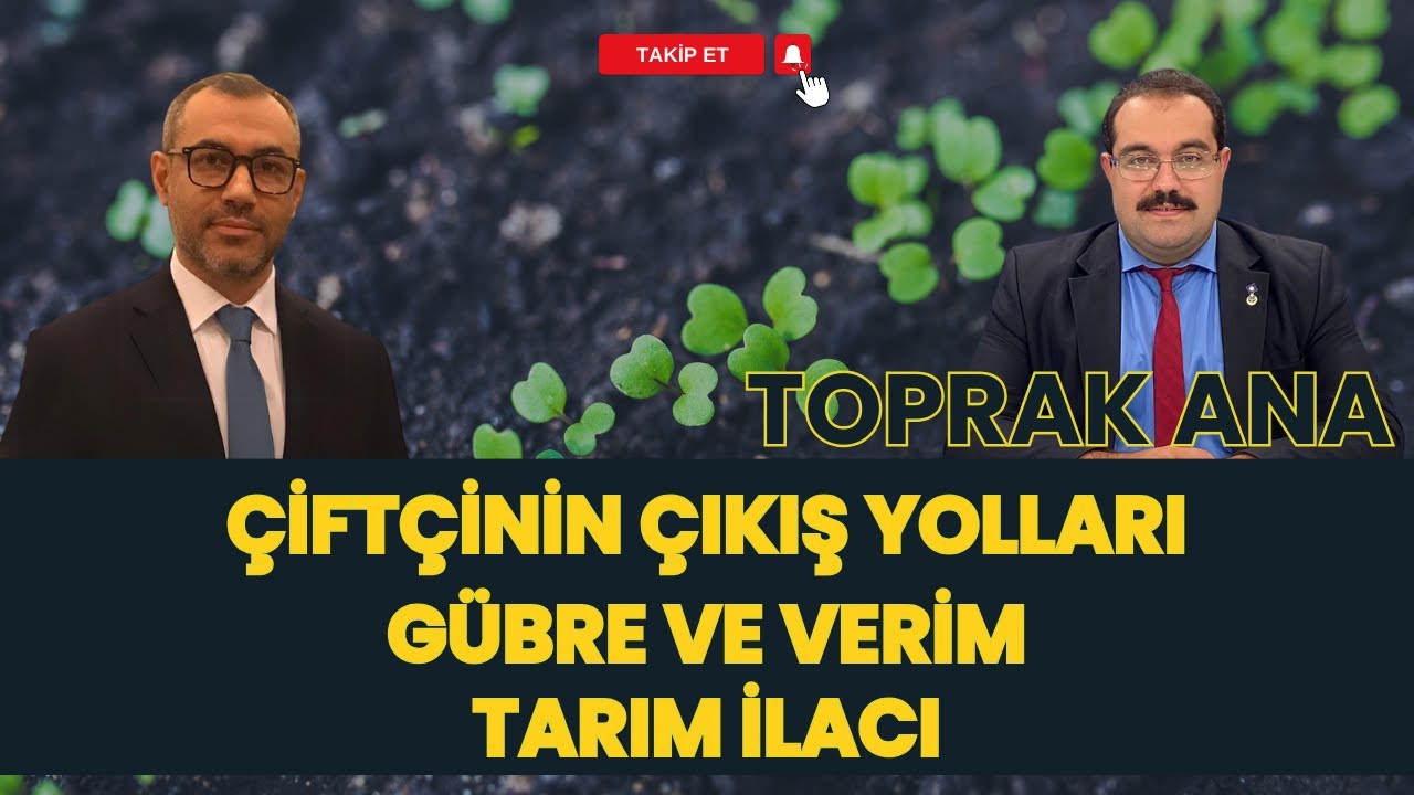 TOPRAK ANA I ÇİFTÇİNİN ÇIKIŞ YOLLARI