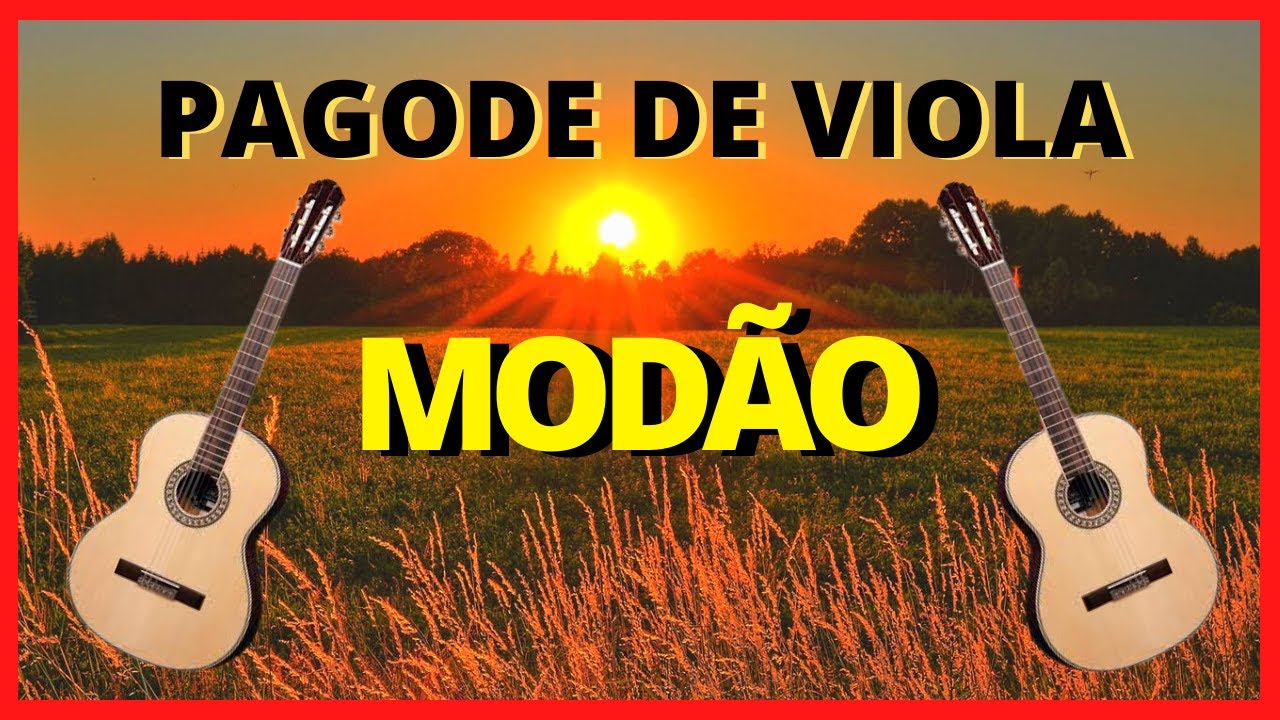 PAGODE DE VIOLA - MODÃO COM LINDAS IMAGENS DA ROÇA!!!