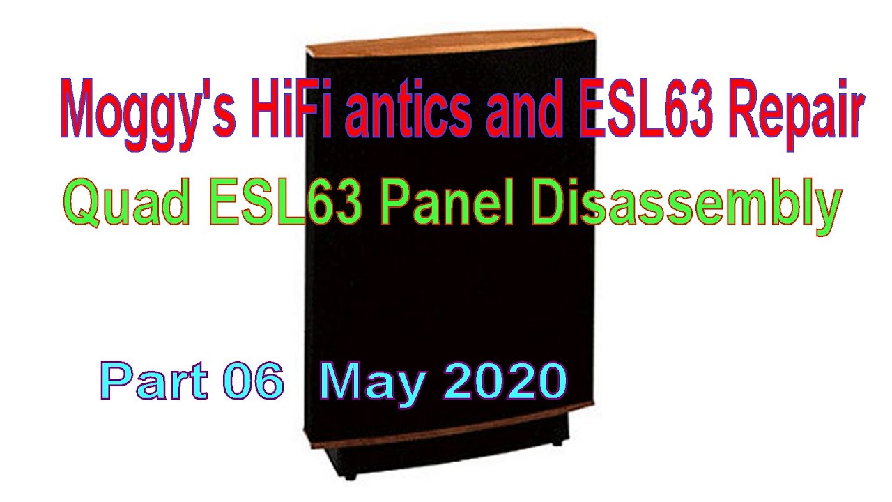 Quad ESL63 Repair Part 06 Panel Disassembly