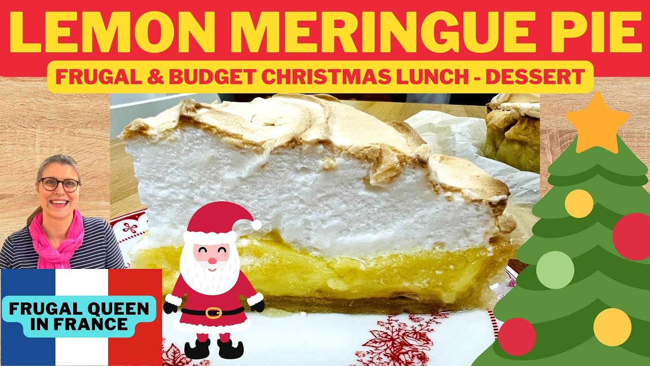 Lemon Meringue Pie - Frugal & Budget Christmas Lunch Dessert #christmas #frugal #costoflivingcrisis